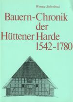 Bauernchronik-HüttenerHarde-1542-1780 | 1974