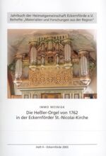 Die Heßler-Orgel von 1762 in der Eckernförder St.- | 2003